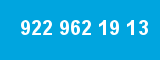 922 962 19 13 922 962 19 13